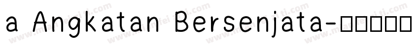 a Angkatan Bersenjata字体转换